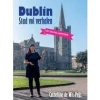 Boeken Overig Dublin stad vol verhalen
