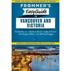 Frommer's EasyGuide to Vancouver