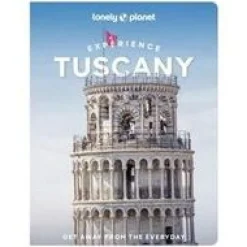 Lonely Planet Experience Tuscany 2