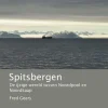 Odyssee Reisgidsen Reisgids Spitsbergen